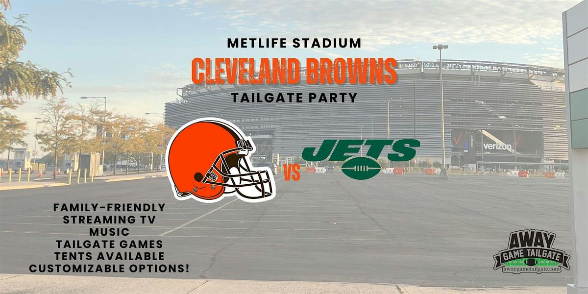 Cleveland Browns Tailgate At MetLife Stadium