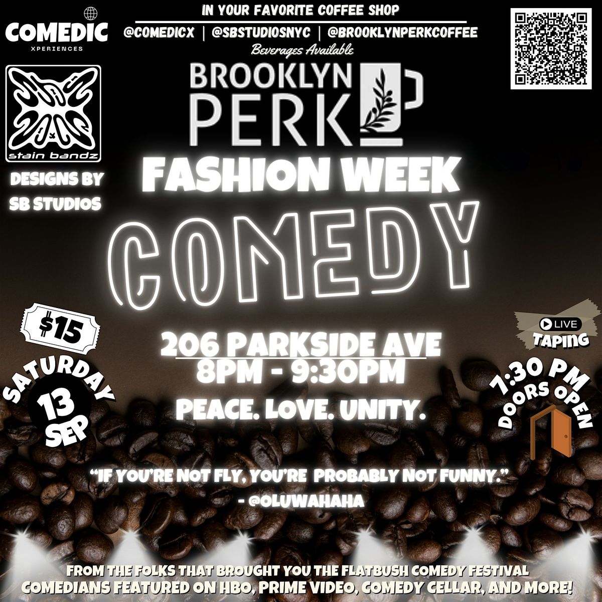 BROOKLYN PERK COFFEE | FASHION WEEK COMEDY SHOW |