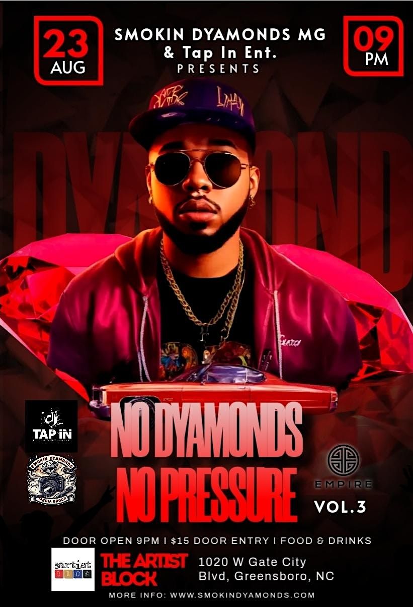 No Dyamonds No Pressure Vol.3