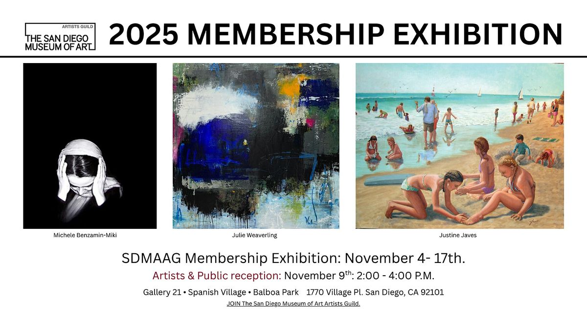 SDMAAG 2025 Membership Exhibition: November 4- 17th.