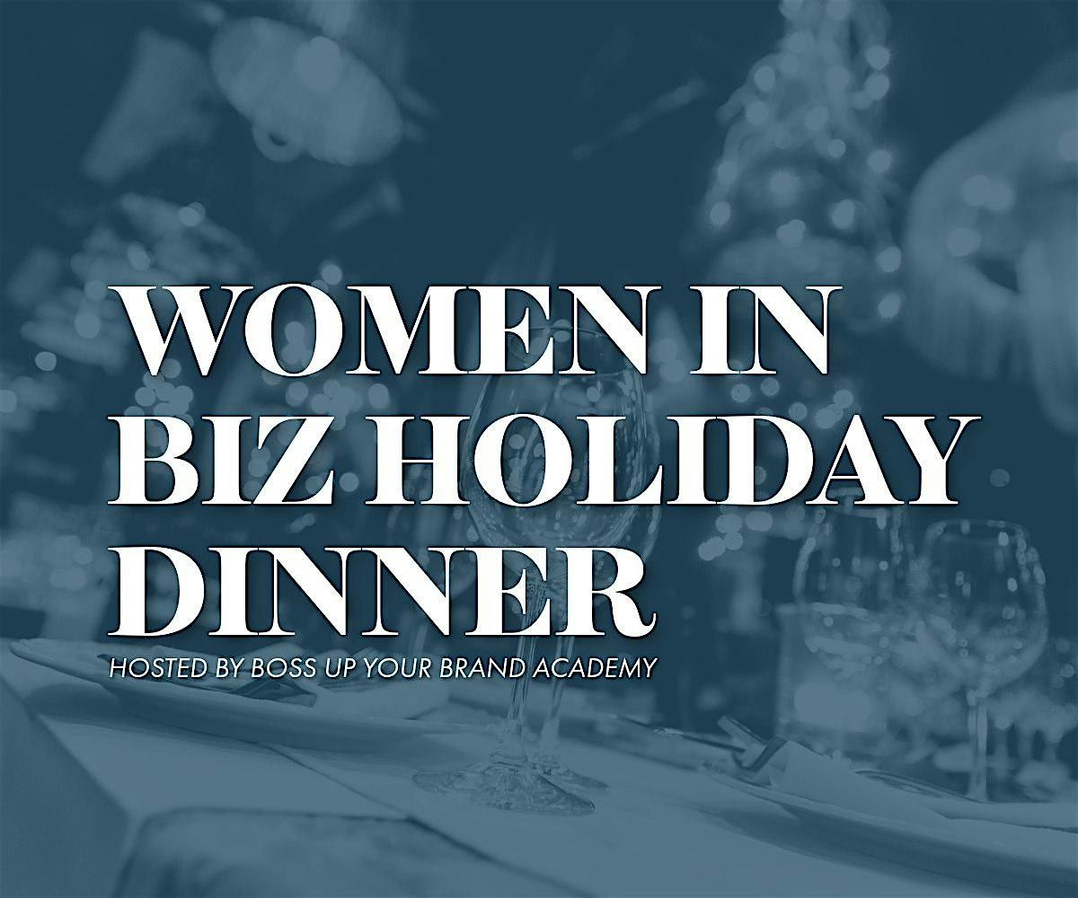 Women in Biz Holiday Dinner