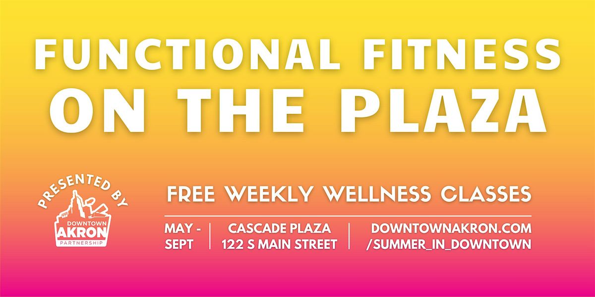 Functional Fitness on the Plaza