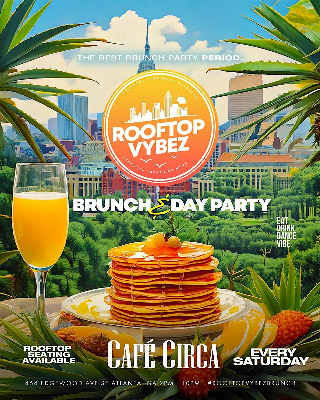 ROOFTOP VYBEZ BRUNCH & DAY PARTY AT CAFE CIRCA
