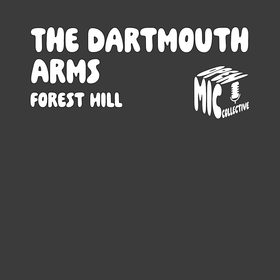 Open Mic Collective @ The Dartmouth Arms