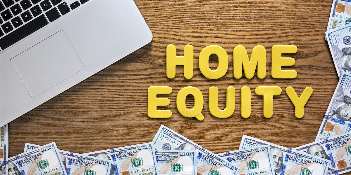 How to Borrow Smart with Home Equity