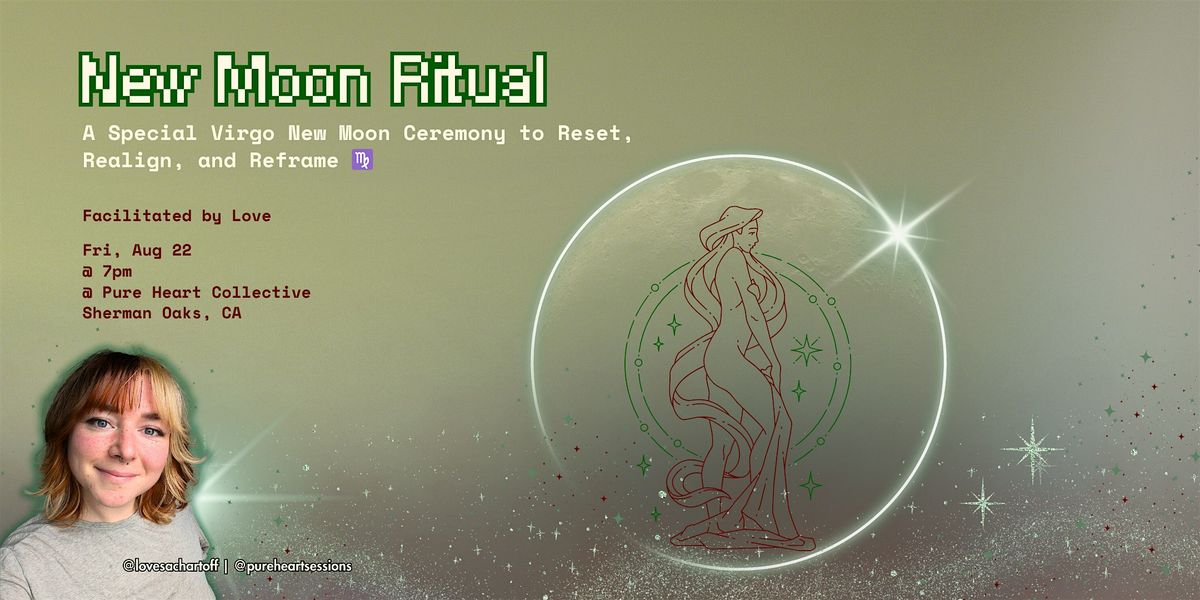A Special Virgo New Moon Ceremony to Reset, Realign, and Reframe \u264d
