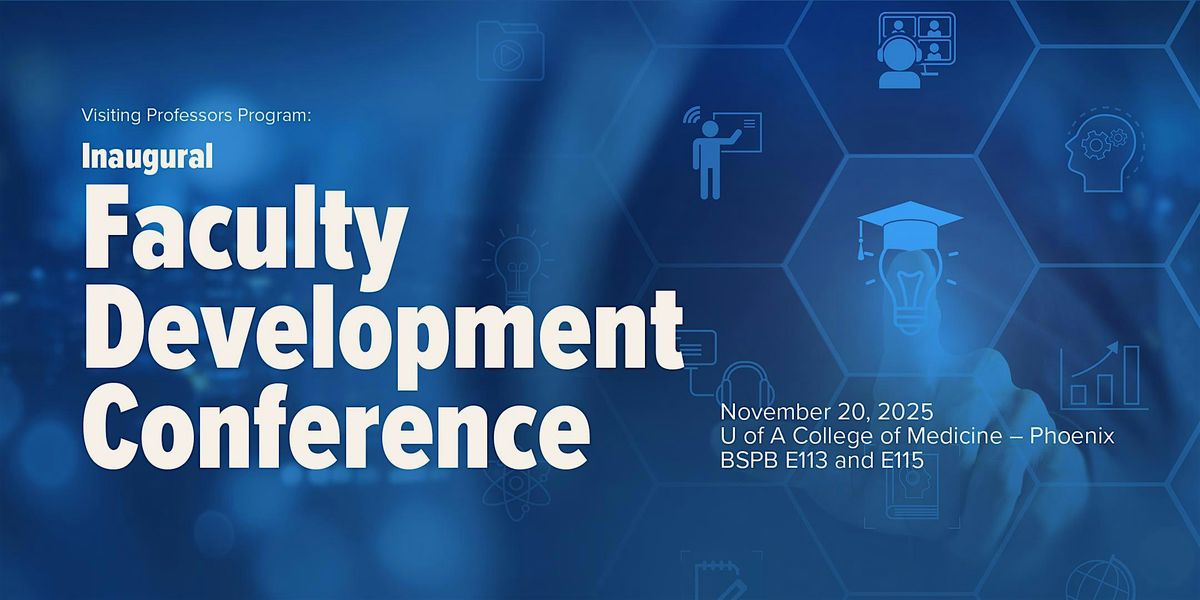Inaugural Faculty Development Conference