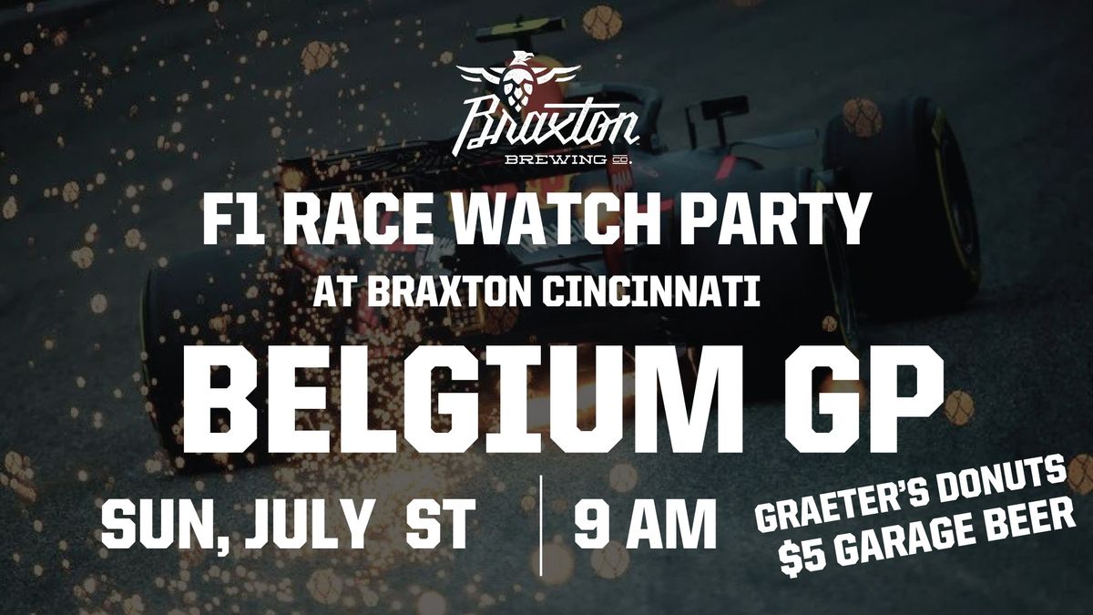 F1 Race Belgium GP Watch Party at Braxton Cincinnati Braxton Brewing