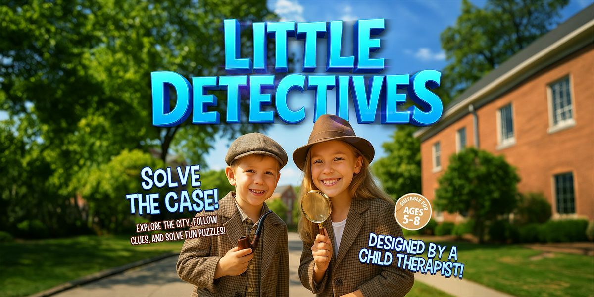Tulsa's Little Detectives: Solve the Case!