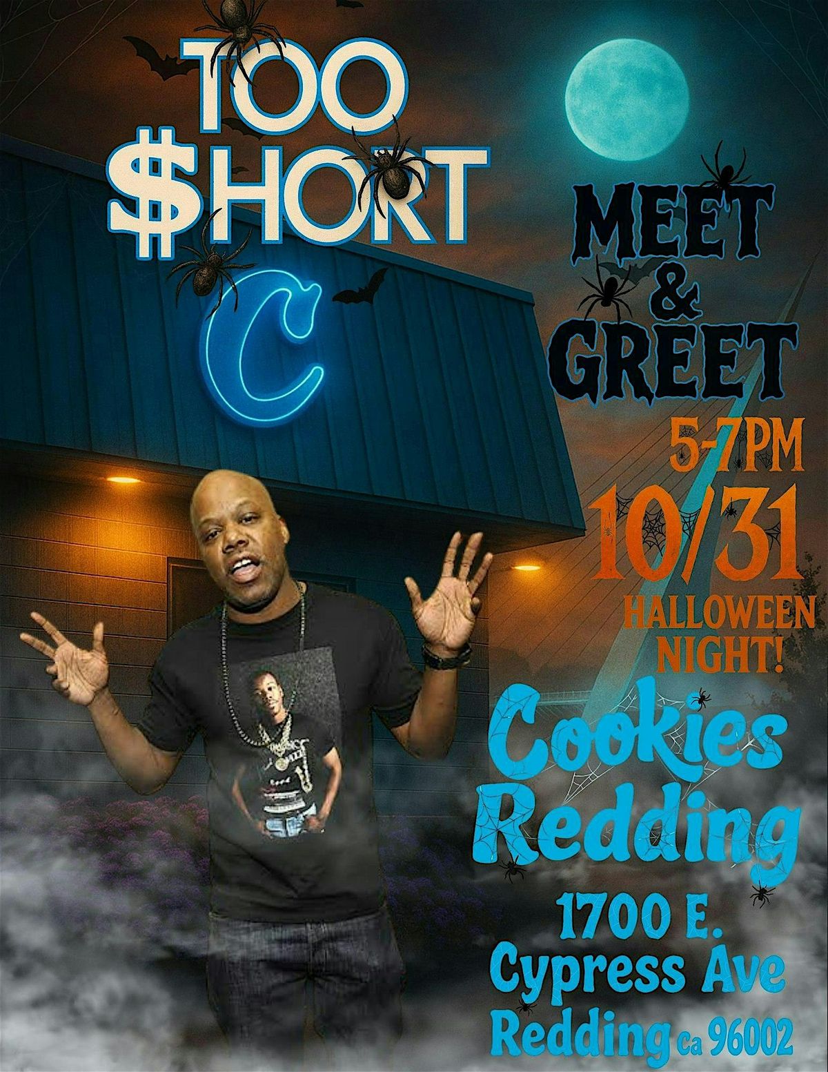 Meet TOO SHORT at COOKIES REDDING on HALLOWEEN