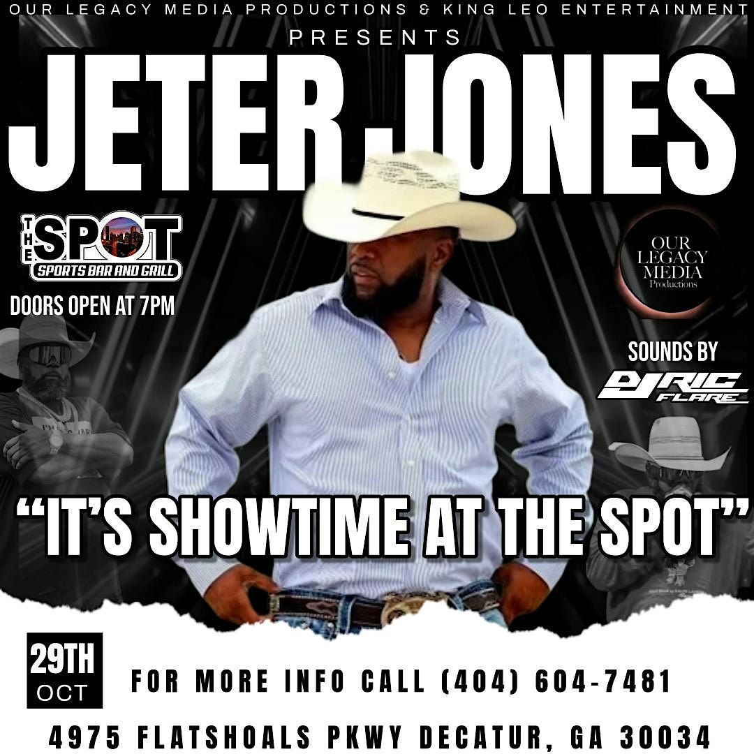 It's Showtime at the Spot with Jeter Jones