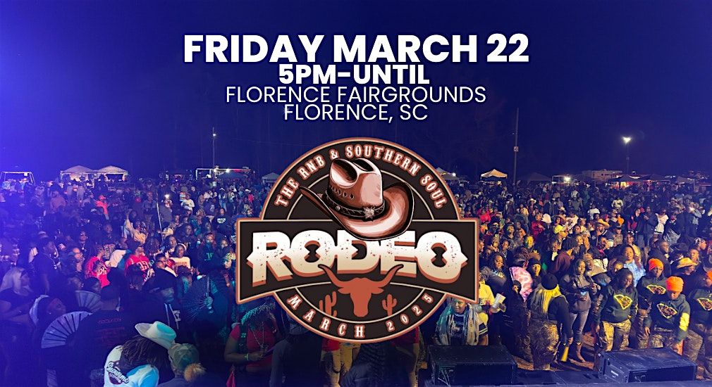 Southern/soul Rodeo Events Happening Next in Florence, SC