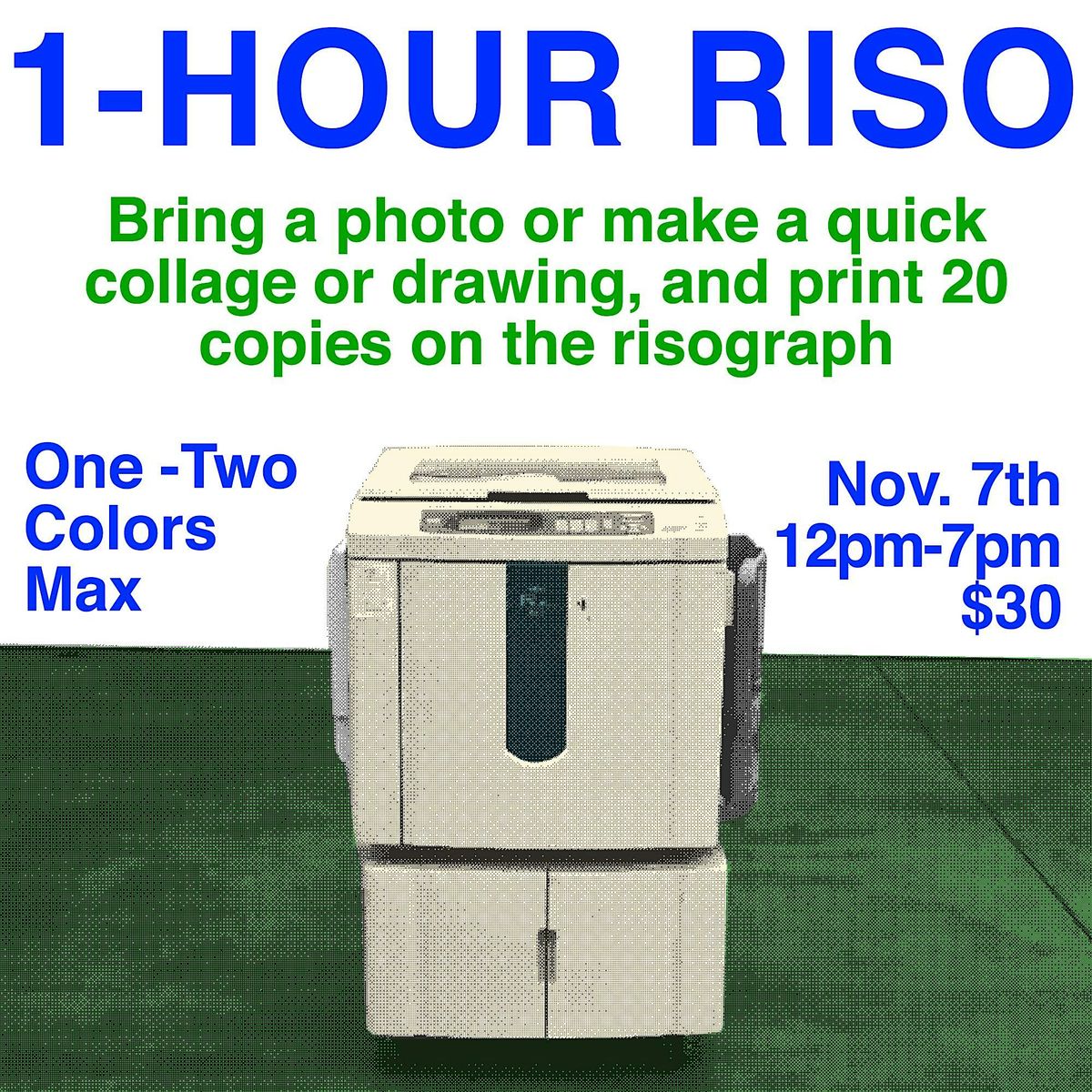 1-Hour Risograph Printing (11\/7)