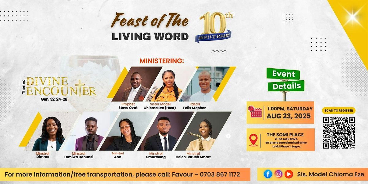 Feast of the Living Word \u2013 10th Anniversary Celebration