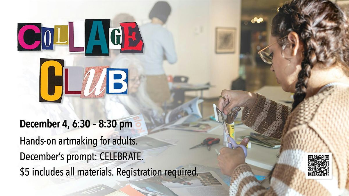 RAG Collage Club: December Session