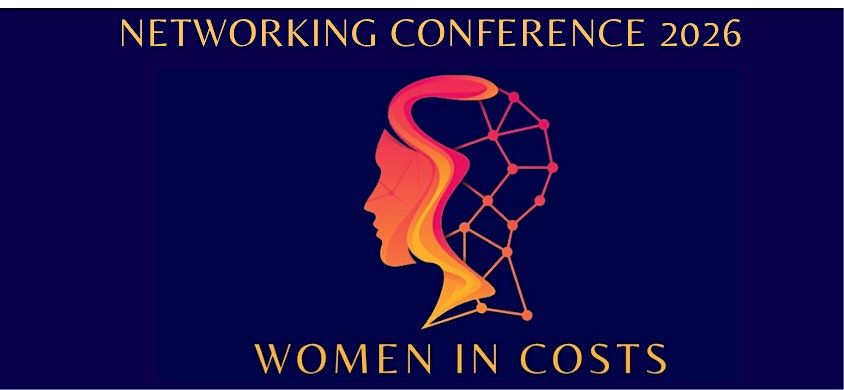 Women in Costs Conference 2026