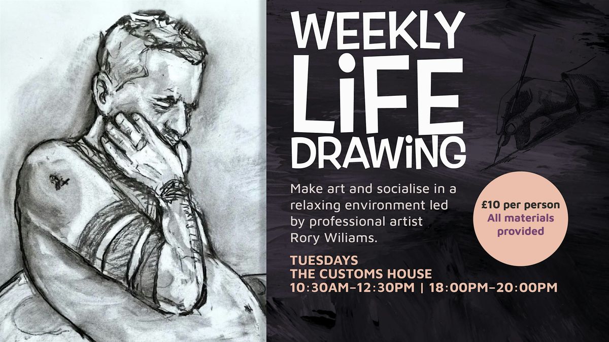 Weekly Life Drawing at The Customs House