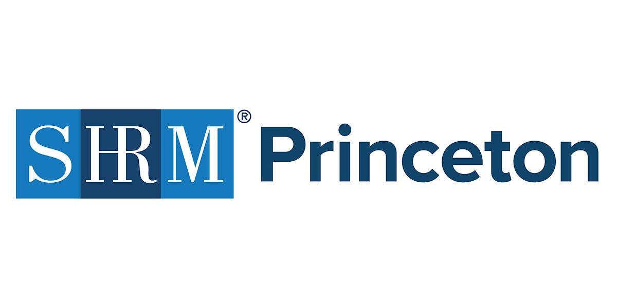 SHRM Princeton Monthly Chapter Meeting