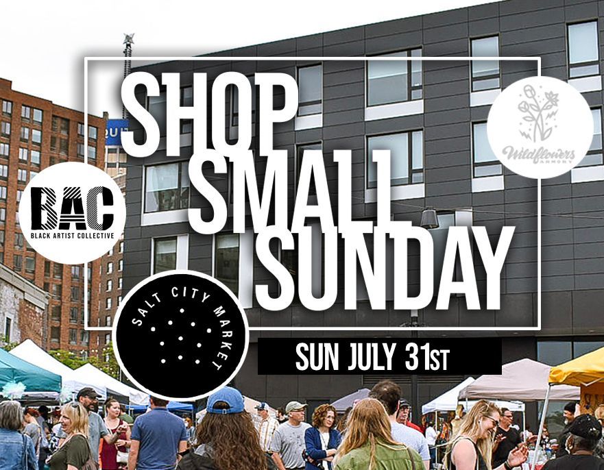 Shop Small Sunday Finale Salt City Market Syracuse NY July 31 2022 shop-small-sunday-finale-salt-city-market-syracuse-ny-july-31-2022