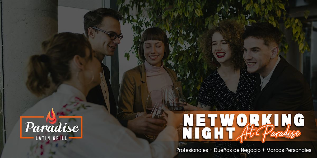 Networking Nitght At Paradise