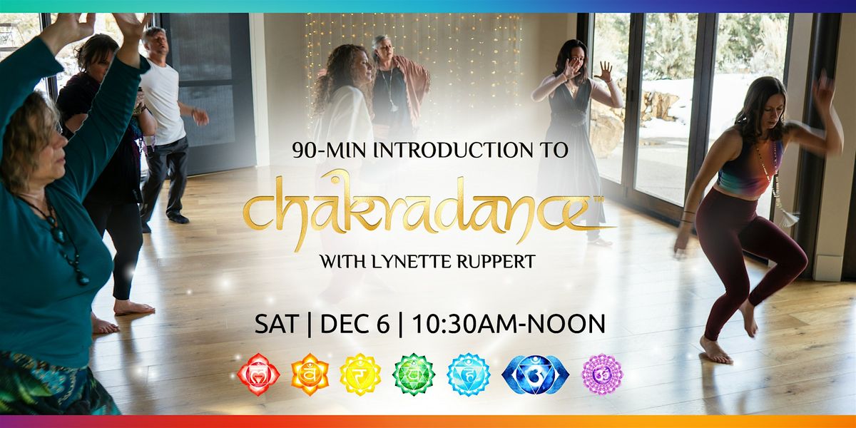 Introduction to Chakradance\u2122 with Lynette Ruppert