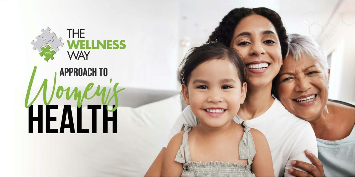 The Wellness Way Journey to Women's Health