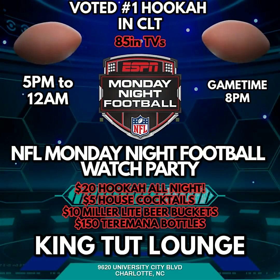 NFL Monday Night Watch Party! ($10 Miller Lite Beer Buckets, $20 Hookah!)