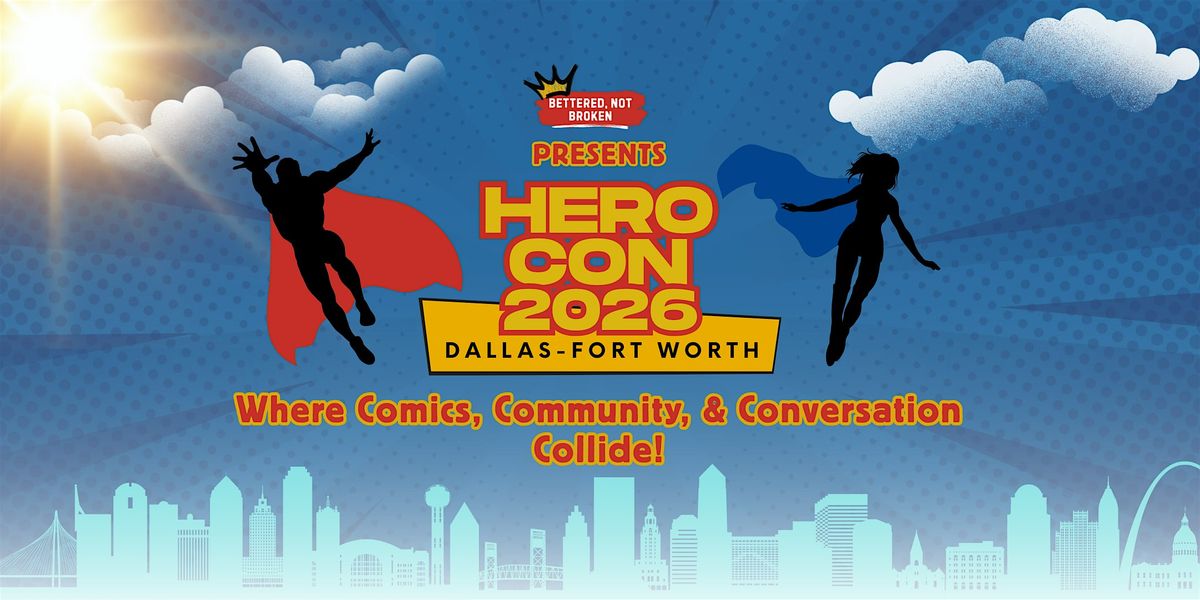 HeroCon 2026: Where Comics, Community, and Conversation Collide!