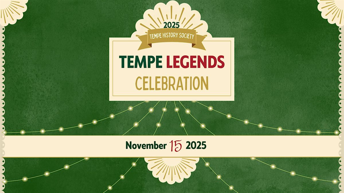 Tempe Legends Celebration