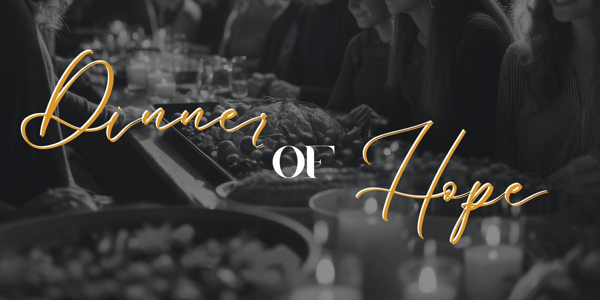 Harvest House Atlantic Dinner of Hope