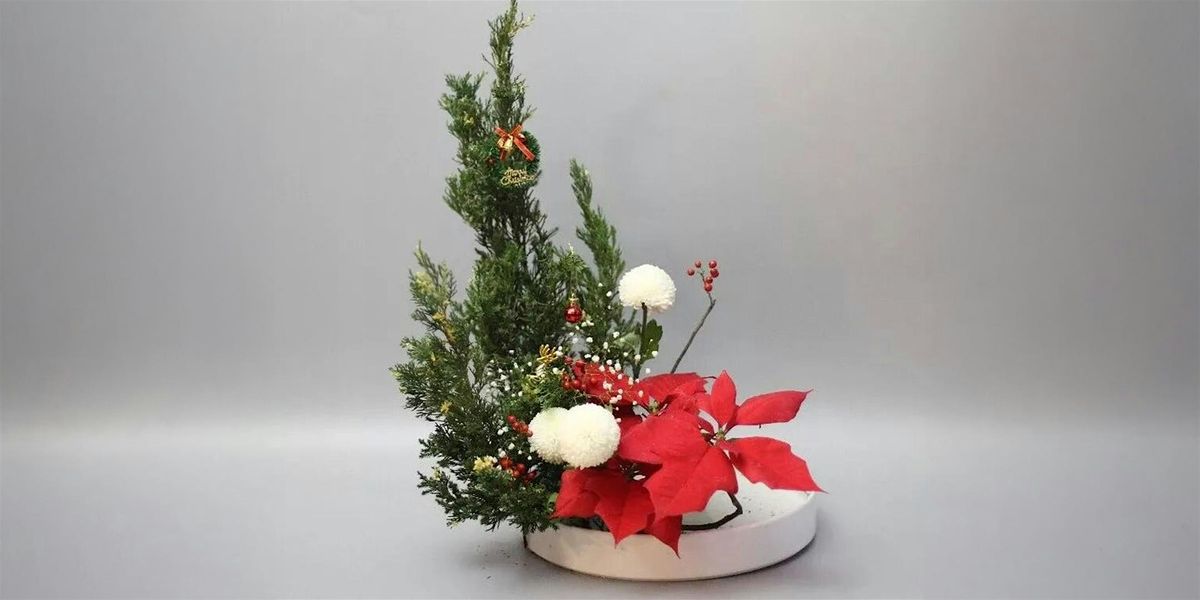Christmas Ikebana Workshop