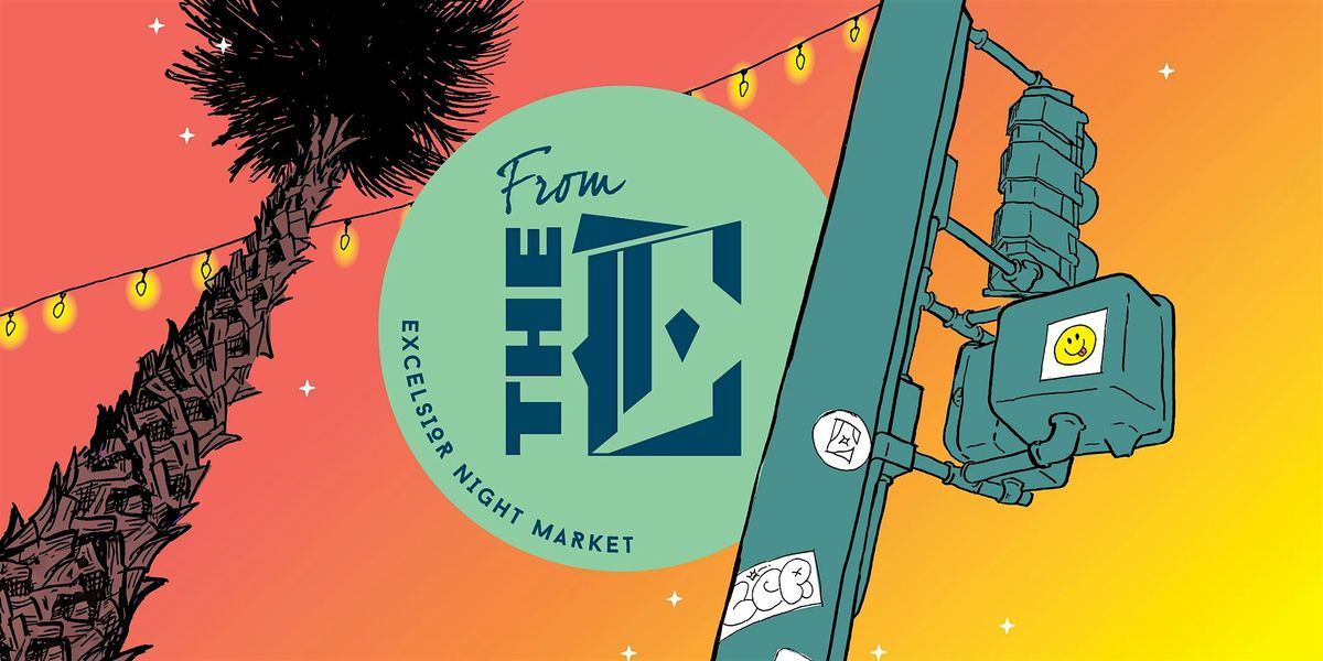 From the E: September Excelsior Night Market