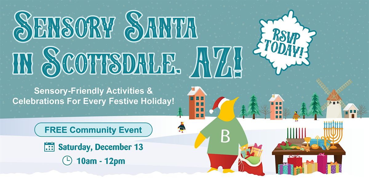 Bierman Autism Centers FREE Annual Sensory Santa in Scottsdale!
