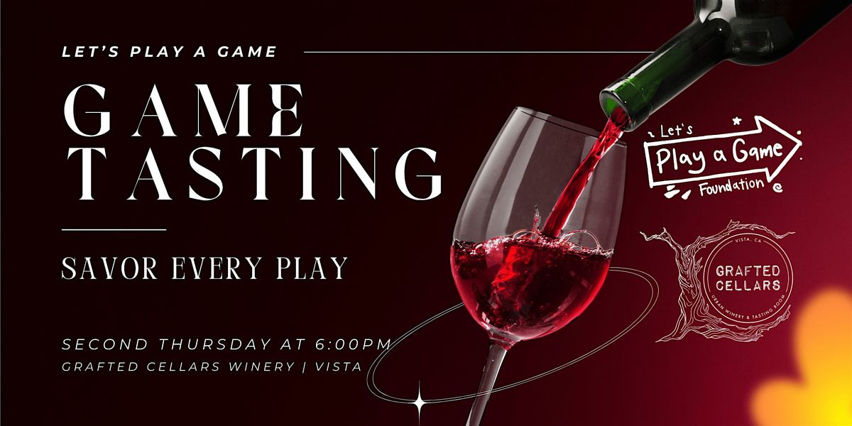 Game Tasting at Grafted Cellars Winery