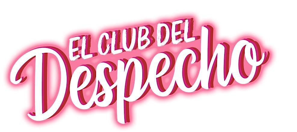 CLUB DEL DESPECHO