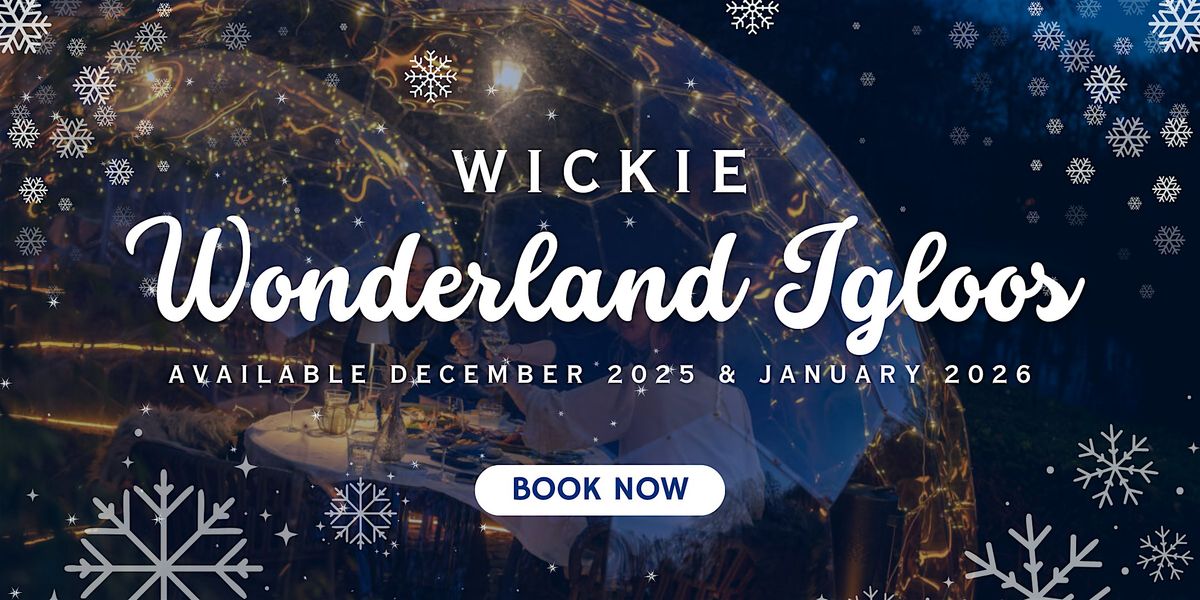 Wickie Wonderland Igloos