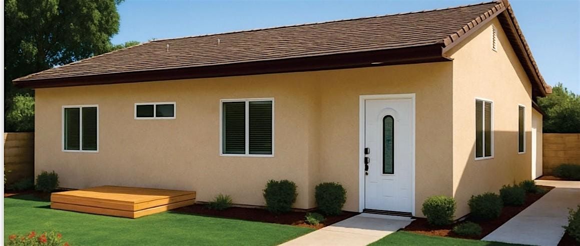 ADU SHOWCASE OPEN HOUSE \u2013 FONTANA