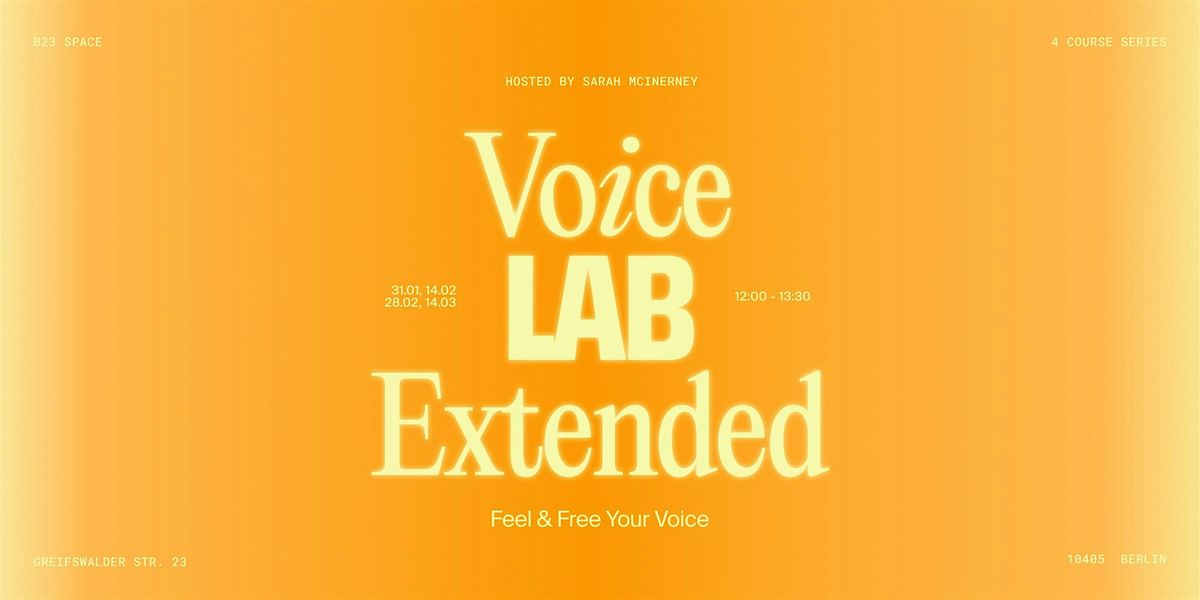Voice Lab Extended - Feel & Free Your Voice