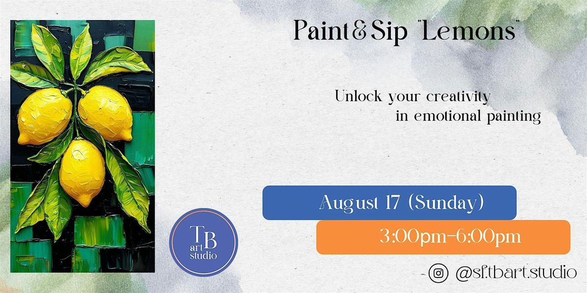 Sip&paint "Lemons" Acrylic painting workshop class