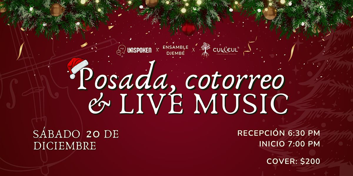 Posada, cotorreo & live music