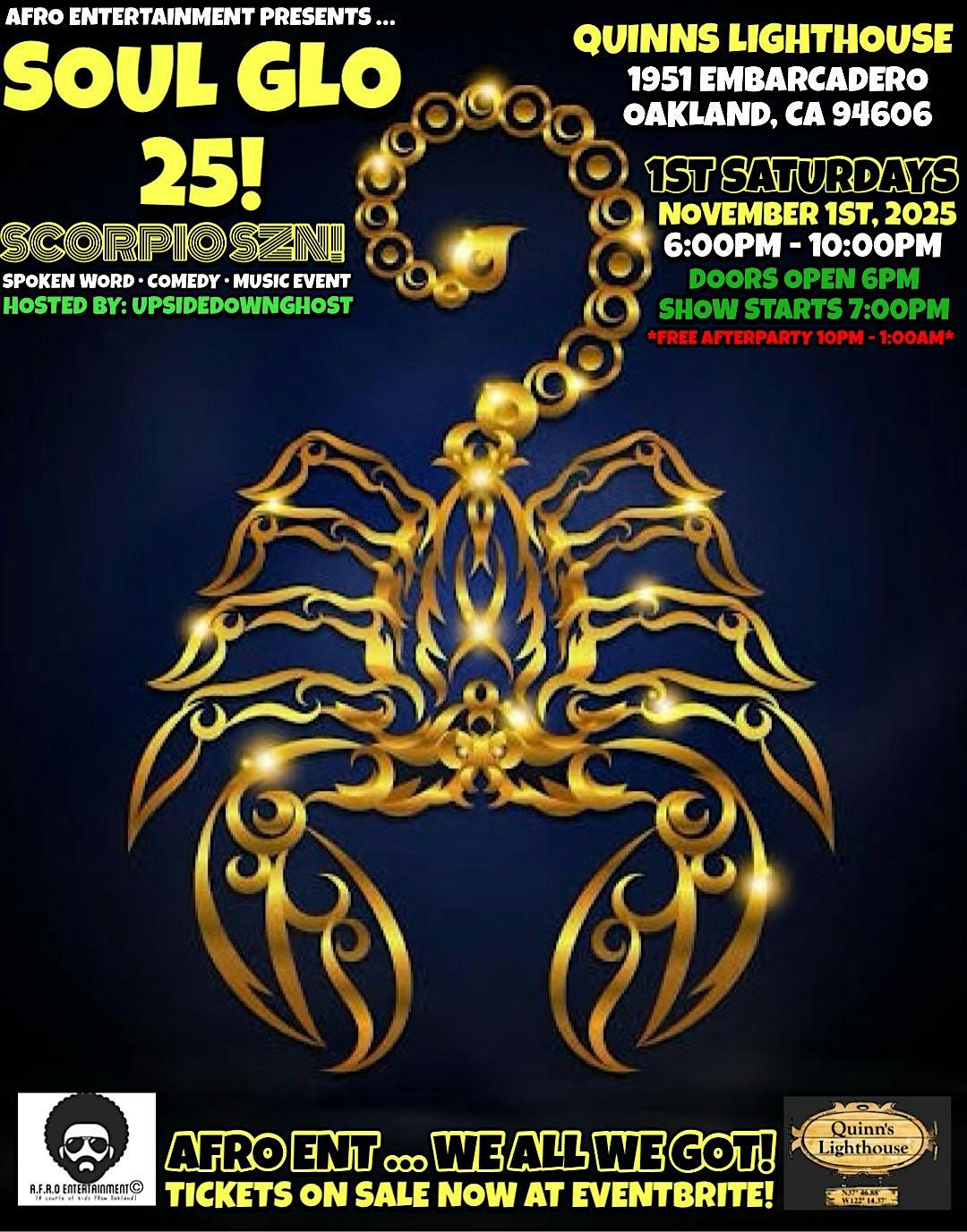 SOUL GLO 25! \u201cSCORPIO SZN!\u201d AT QUINN'S LIGHTHOUSE!