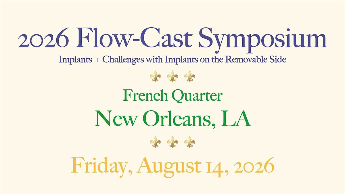 Flow-Cast Symposium: Challenges with Implants on the Removable Side