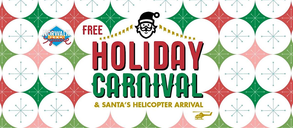 Norwalk Town Square Holiday Carnival