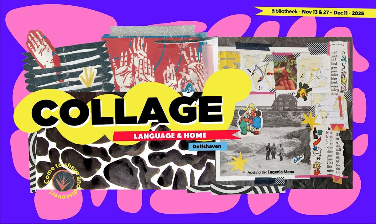 Collage & Storytelling workshop: thuis en taal!