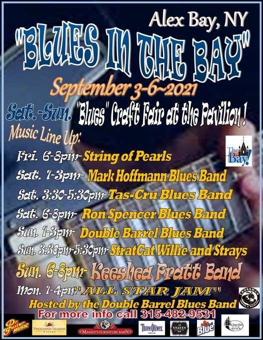 Blues in the Bay! Alexandria Bay, NY 1000 Islands September 3 to