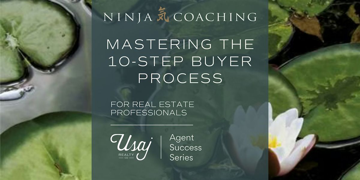 Mastering the 10-Step Buyer Process