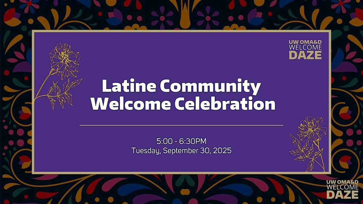 Latine Community Welcome Celebration