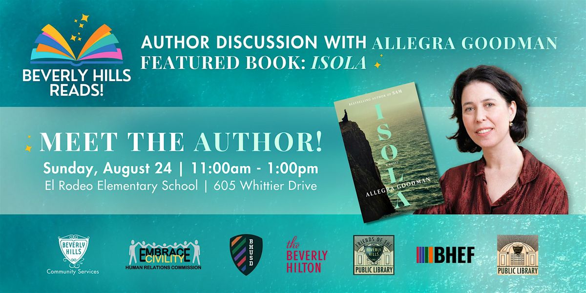 Beverly Hills Reads - Meet Author Allegra Goodman