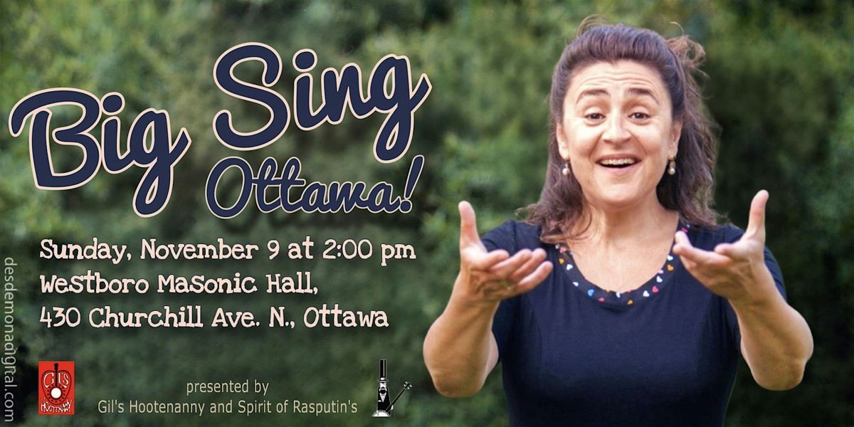 Big Sing Ottawa!