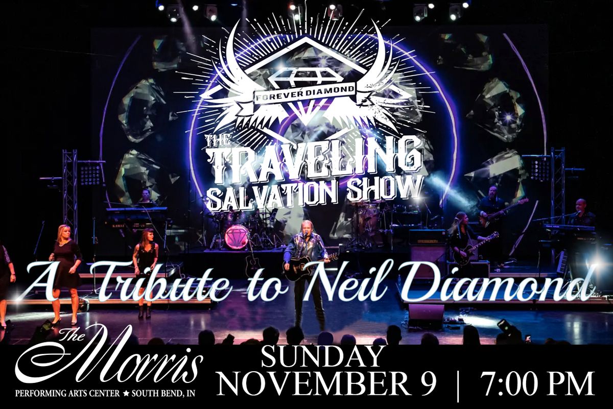 The Traveling Salvation Show - Neil Diamond Tribute